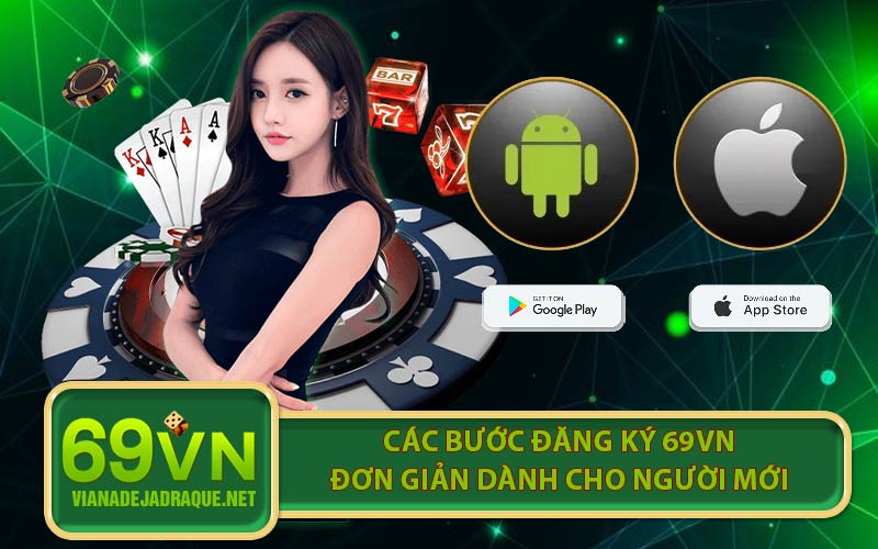 Các bước đăng ký 69VN đơn giản dành cho người mới